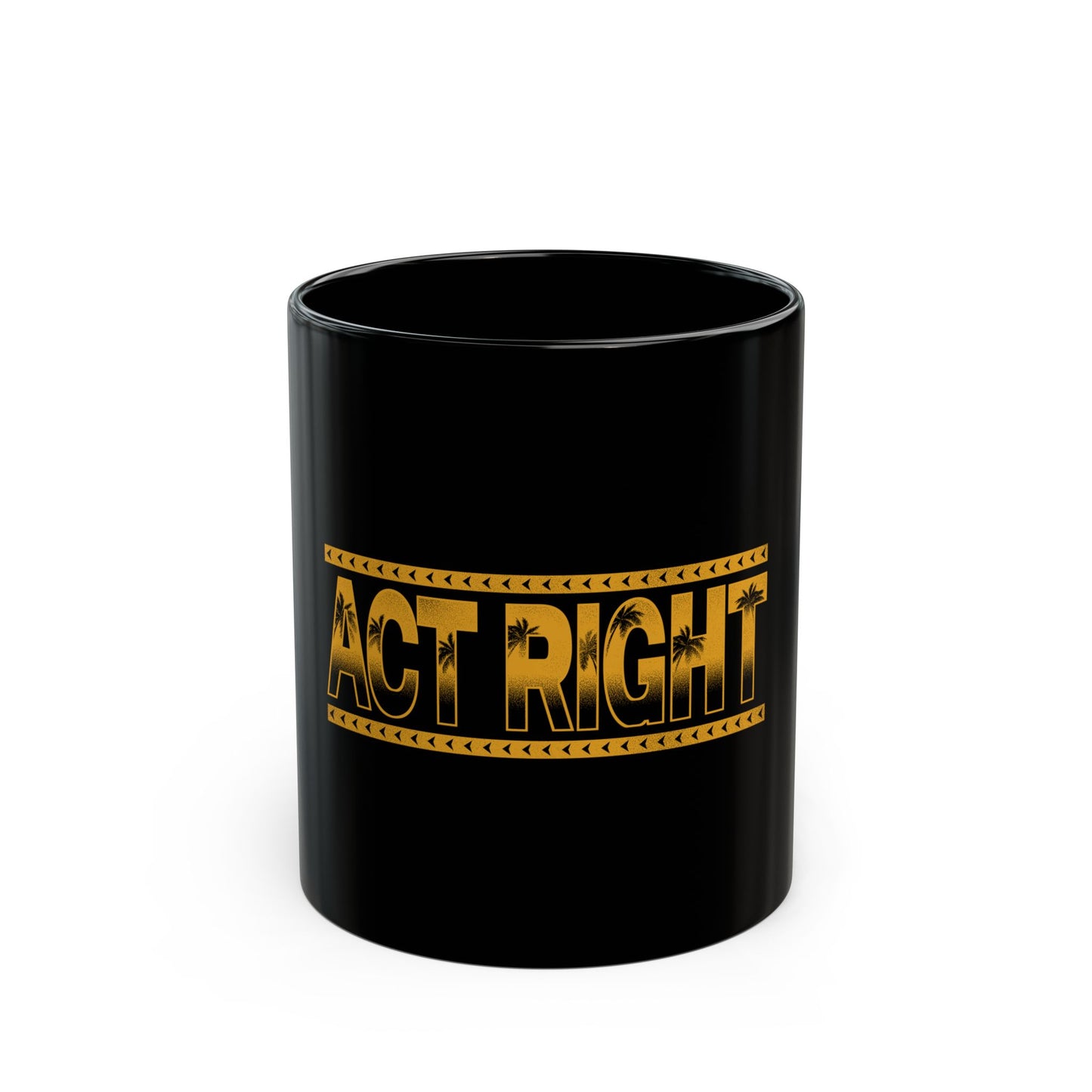 Act Right Coffee Mug